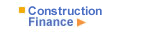 Construction Finance